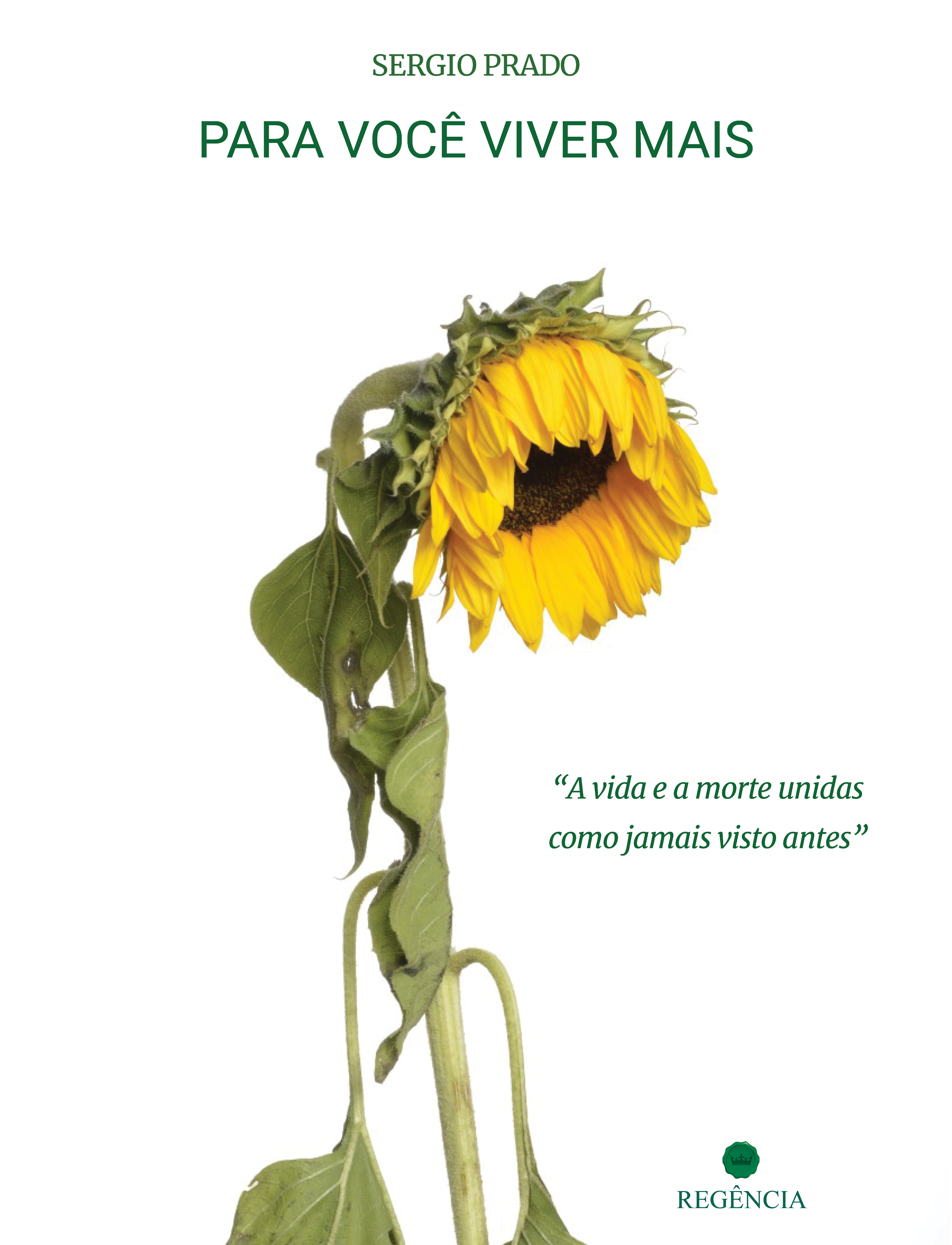 Capa do livro Para Você Viver Mais